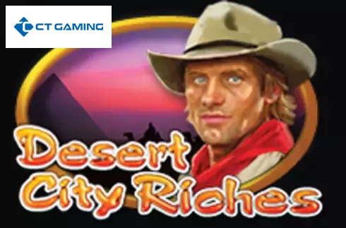 Desert City Riches